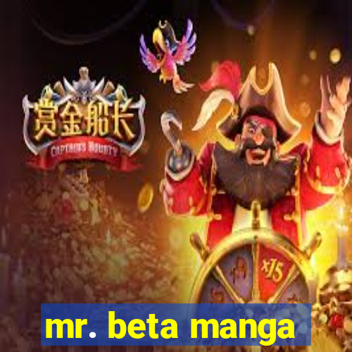 mr. beta manga